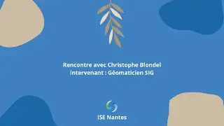 👨&zwj;🏫 T&eacute;moignage intervenant : Christophe Blondel, g&eacute;omaticien SIG