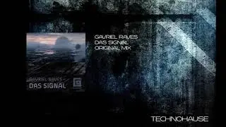 Gavriel Raves - Das Signal (Original Mix)