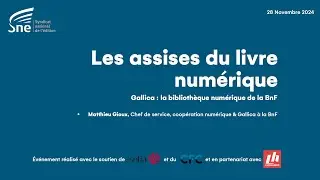 Matthieu Gioux – Gallica : la bibliothèque numérique de la BnF