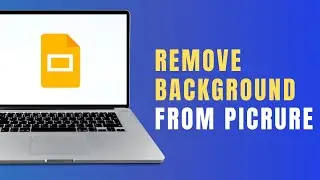 How to Remove Background from Picture in Google Slides: White Background Example