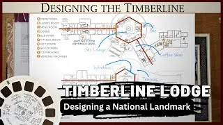 The Amazing Story of the Timberline - Oregon's Historic Mountain Lodge