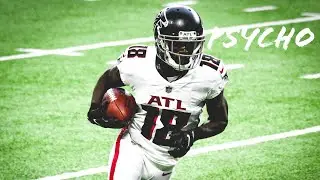 Calvin Ridley Mix 2021 || Pyscho || HD