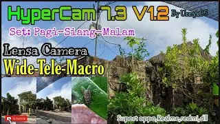 Gcam Terbaru HyperCam 7.3 V1.2 Suport UltraWide dan Macro
