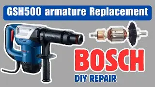 Bosch GSH 500 Electric Demolition Hammer Armature Replacement | bosch armature change
