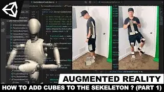 AR Foundation With Unity3d - How To Add Body Tracking With Cubes To A Skeleton ? (Part 1)