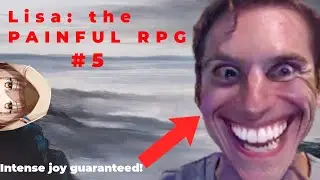 [PocketPrince] Lisa the PAINFUL RPG || Today is the day we beat it