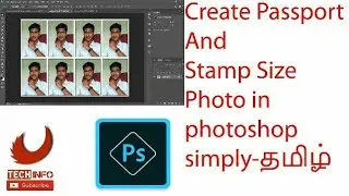 Create passport & stamp Size Photo in simple method-தமிழ்