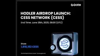 🌟GateLive Bonus Task -HODLer Airdrop、Gate Wallet BountyDrop(CESS)