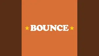 BOUNCE (Extended Mix)
