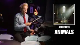 Architects - Animals | Drum Cover [First Time Hearing]
