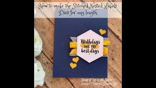 Stampin' Up! Adjust the Stitched Nested Labels Dies to Any Length