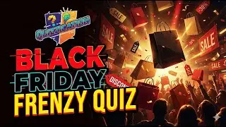 Black Friday Frenzy Quiz | 50 Trivia Questions on the Biggest Shopping Day