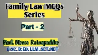 Important MCQs on Family Law, Part 2