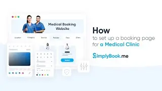 How to set up a booking page for a Medical Clinic