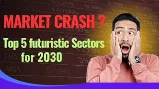 2030 Tak Paisa Banane Wale 5 Futuristic Sectors | Long Term Investment