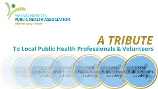 A Tribute to Local Public Health Professionals and Volunteers