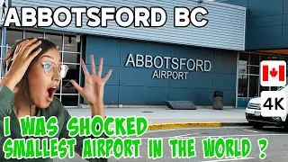 Exploring Vancouver&rsquo;s Abbotsford Airport (YXX)| Is This the World&rsquo;s Smallest Airport? I WAS SHOCKED