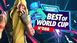 BEST OF WORLD CUP SOLARY FORTNITE #288 ► LES PREMIÈRES QUALIFICATIONS DE LA SAISON 9