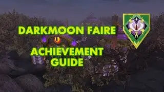 [WoW] Darkmoon Faire Achievement / Big Wanderluster: Gold ( 20 Tolls Guide )