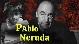 PABLO NERUDA: el FINAL INC&Oacute;MODO del POETA m&aacute;s PODEROSO de CHILE