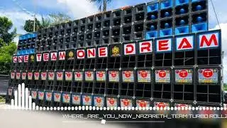 WHERE_ARE_YOU_NOW_NAZARETH_TEAM_TURBO_ROLLZKIE_MUSIC_MIX