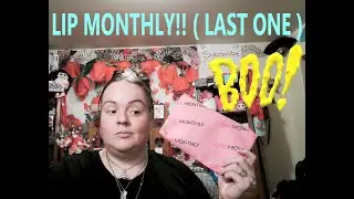 LIP MONTHLY ( LAST ONE ) DONE!! #OVERPRICED #JUNK #NOTWORTHIT #PERSONALOPINION