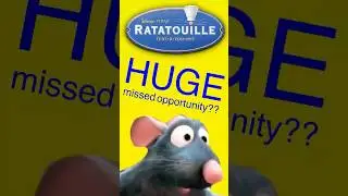 Самая большая упущенная возможность в истории? #pixarmovie #ratatouille #remysratatouilleadventur...