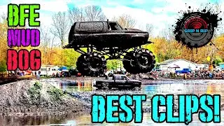 BEST CLIPS from BFE Mud Bog 4-27-24