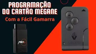 ✅Tutorial Como programar o cart&atilde;o Megane com a F&aacute;cil Gamarra