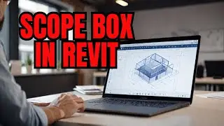 Scope Box In Revit