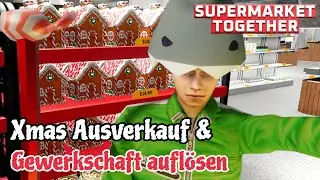 Xmas Ausverkauf & Gewerkschaft auflösen- Supermarket Together Gameplay Koop [deutsch]