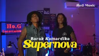 BARAK KAMARDIKA - SUPERNOVA