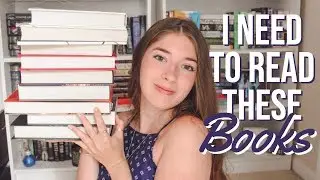 Top 10 Books I NEED to Read Before 2020