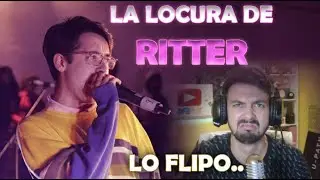 REACCIONO A LO MEJOR DE RITTER - ME EXPLOTA LA CABEZA ENTERA! 🤯⚠🔥