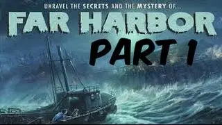 [HD PS4] Fallout 4 DLC: Far Harbor Playthrough Part 1 (No Commentary)