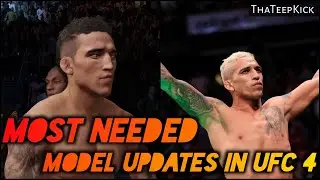 The Most Needed Character Model Updates in UFC 4