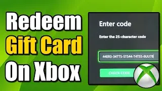 Как использовать подарочную карту на Xbox One (Gamepass или деньги)