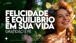 Cantos de Gratid&atilde;o Profunda ✨ Emo&ccedil;&atilde;o, F&eacute; e Conex&atilde;o Divina