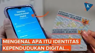 Mengenal Identitas Kependudukan Digital, Apa Saja Fiturnya Selain KTP?