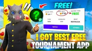 I Find Best Free Tournament App💰 Entry ₹0 😍Per Kill ₹10 🏆|| Best Tournament App Ever..⁉️Free Fire 🔥