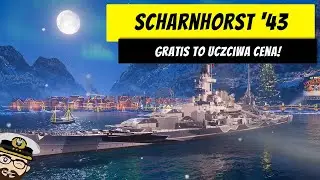 Scharnhorst '43 - Gratis to uczciwa cena! | World of Warships