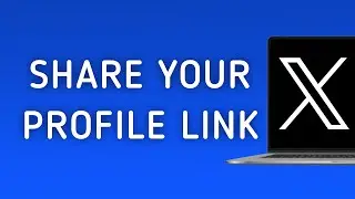 How to Share Your Profile Link on X (Twitter) On PC (New Update)