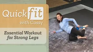 Essential Workout for Strong Legs | Quick Fit With Cassy