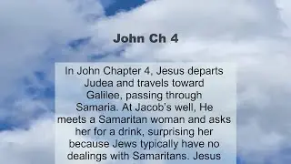 John Chapter 4 summary and read together
