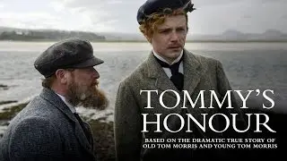 Tommy's Honour Official Trailer - In theaters April 14