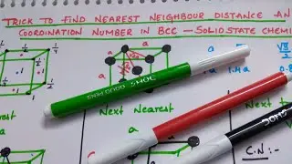Trick to calculate Nearest neighbour distance and coordination number in Bcc // solid state class 12