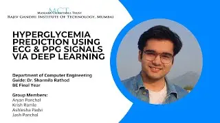 Hyperglycemia Prediction Using ECG & PPG Signals via Deep Learning | BE Final Year Project | RGIT