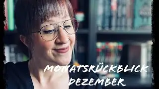 Monatsr&uuml;ckblick Dezember 📚 | gelesene B&uuml;cher 📖 