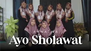 AN-NAJWA - AYO SHOLAWAT (Sawangen) | PP. AL FALAH PUTAK