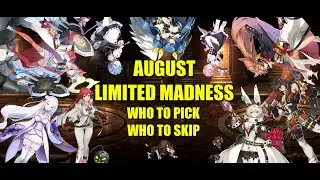 Epic Seven - August Limited Unit Guide - Who to pick - Who to skip - Tier list for the Collab Summon